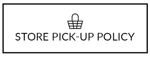 Store Pickup Policy
